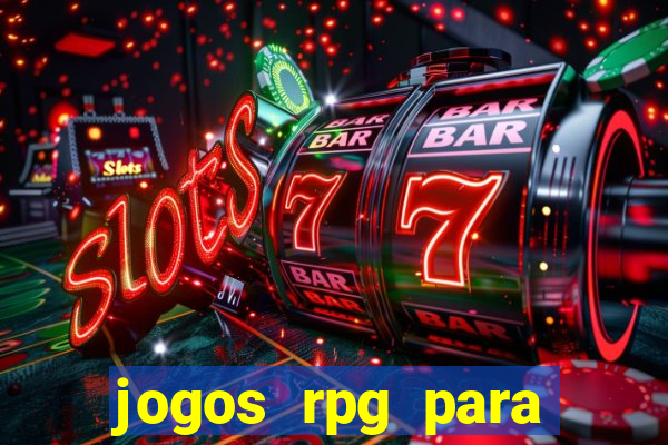 jogos rpg para ganhar dinheiro